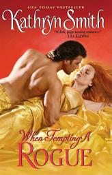 When Tempting a Rogue by Kathryn Smith Paperback Book