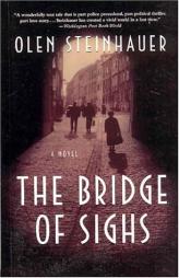 The Bridge of Sighs by Olen Steinhauer Paperback Book