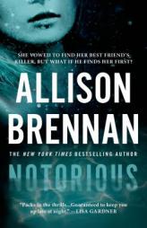 Notorious (Max Revere Novels) by Allison Brennan Paperback Book