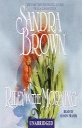 Riley in the Morning by Sandra Brown Paperback Book