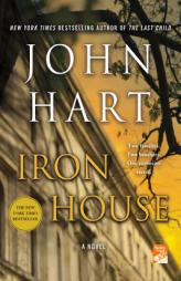 Iron House by John Hart Paperback Book