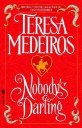 Nobody's Darling by Teresa Medeiros Paperback Book