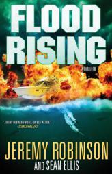 Flood Rising (A Jenna Flood Thriller) (Volume 1) by Jeremy Robinson Paperback Book