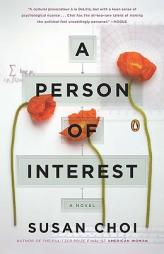 A Person of Interest by Susan Choi Paperback Book