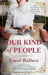 Our Kind of People by Carol Wallace Paperback Book