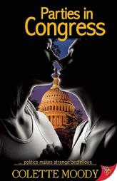 Parties in Congress by Colette Moody Paperback Book