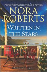 Written in the Stars (Loving Jack) by Nora Roberts Paperback Book