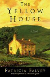 The Yellow House by Patricia Falvey Paperback Book