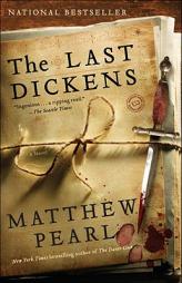 The Last Dickens by Matthew Pearl Paperback Book