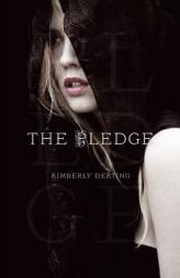 The Pledge by Kimberly Derting Paperback Book