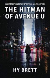 The Hitman of Avenue U by Hy Brett Paperback Book