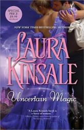 Uncertain Magic by Laura Kinsale Paperback Book