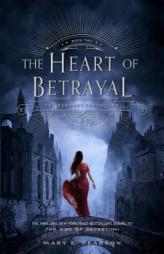 The Heart of Betrayal (The Remnant Chronicles) by Mary E. Pearson Paperback Book