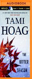 The Bitter Season (Kovac and Liska) by Tami Hoag Paperback Book