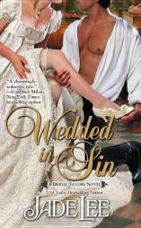 Wedded in Sin (A Bridal Favors Novel) by Jade Lee Paperback Book