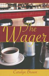 The Wager by Carolyn Brown Paperback Book