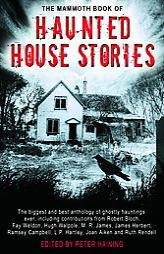 The Mammoth Book of Haunted House Stories by Peter Haining Paperback Book