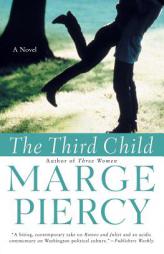 The Third Child by Marge Piercy Paperback Book