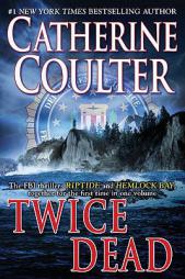 Twice Dead by Catherine Coulter Paperback Book