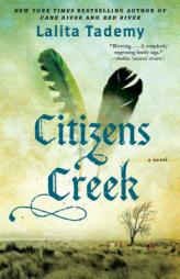 Citizens Creek by Lalita Tademy Paperback Book