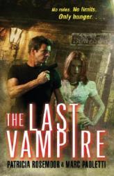 The Last Vampire by Mark Paoletti Paperback Book