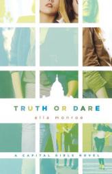 Truth or Dare by Ella Monroe Paperback Book