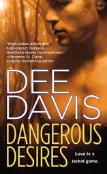 Dangerous Desires by Dee Davis Paperback Book