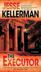 The Executor by Jesse Kellerman Paperback Book