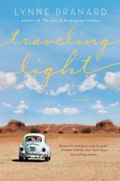 Traveling Light by Lynne Branard Paperback Book