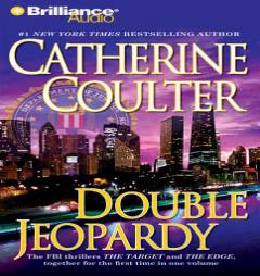 Double Jeopardy Collection: The Target, The Edge (FBI Thriller) by Catherine Coulter Paperback Book