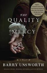 The Quality of Mercy by Barry Unsworth Paperback Book