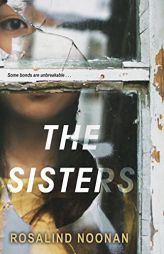 The Sisters by Rosalind Noonan Paperback Book