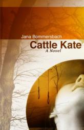 Cattle Kate by  Paperback Book