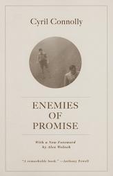 Enemies of Promise by Cyril Connolly Paperback Book