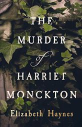 The Murder of Harriet Monckton by  Paperback Book