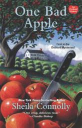 One Bad Apple: An Orchard Mystery by Sheila Connolly Paperback Book