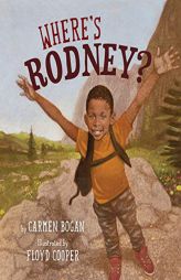 Where's Rodney? by Carmen Bogan Paperback Book