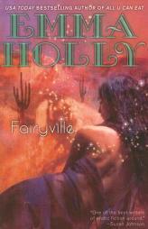 Fairyville by Emma Holly Paperback Book