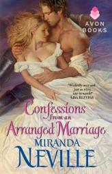 Confessions from an Arranged Marriage by Miranda Neville Paperback Book