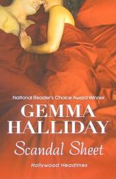 Scandal Sheet by Gemma Halliday Paperback Book