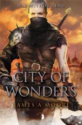 City of Wonders: Seven Forges Book III by James A. Moore Paperback Book