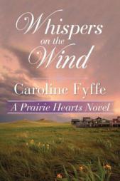 Whispers on the Wind by Caroline Fyffe Paperback Book