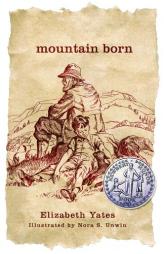 Mountain Born by Elizabeth Yates Paperback Book