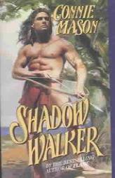 Shadow Walker by Connie Mason Paperback Book