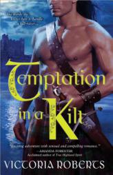 Temptation in a Kilt by Victoria Roberts Paperback Book