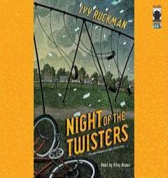 Night of the Twisters: The Most Dangerous Night of Their Lives . . . by Ivy Ruckman Paperback Book