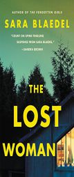 The Lost Woman (Louise Rick series) by Sara Blaedel Paperback Book