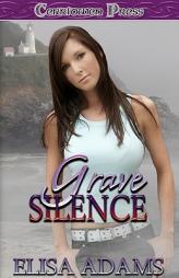 Grave Silence by Elisa Adams Paperback Book