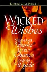 Wicked Wishes by Stephanie Burke Paperback Book