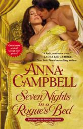 Seven Nights in a Rogue's Bed by Anna Campbell Paperback Book